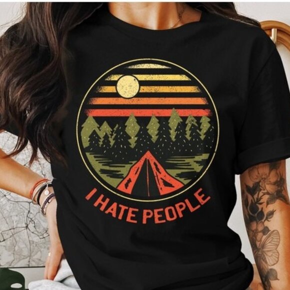 Funny Introvert I Hate People Camping Humor Quote Graphic Meme Gift T-Shirt 05 - Picture 1 of 5